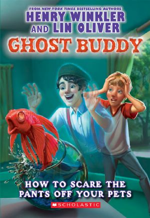 [Ghost Buddy 03] • How to Scare the Pants Off Your Pets